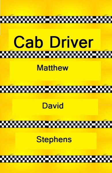 Cab Driver by Matthew Stephens