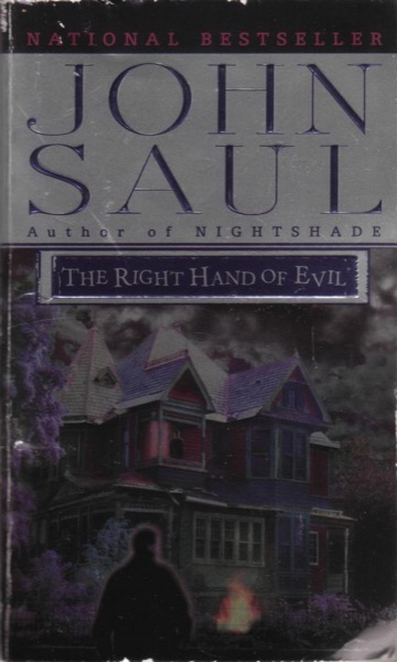 The Right Hand of Evil by John Saul