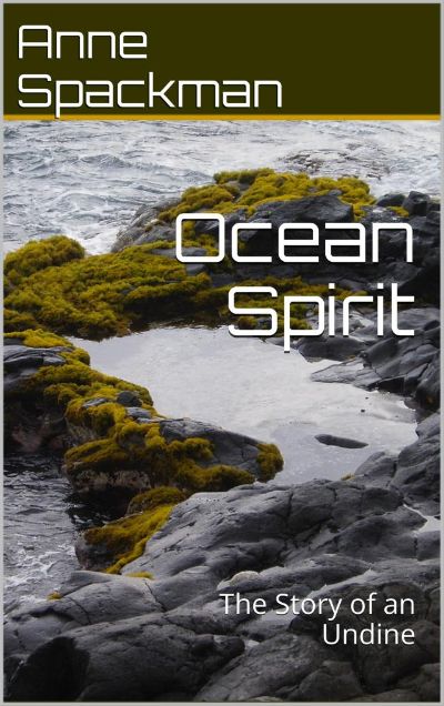 Ocean Spirit : The Story of an Undine