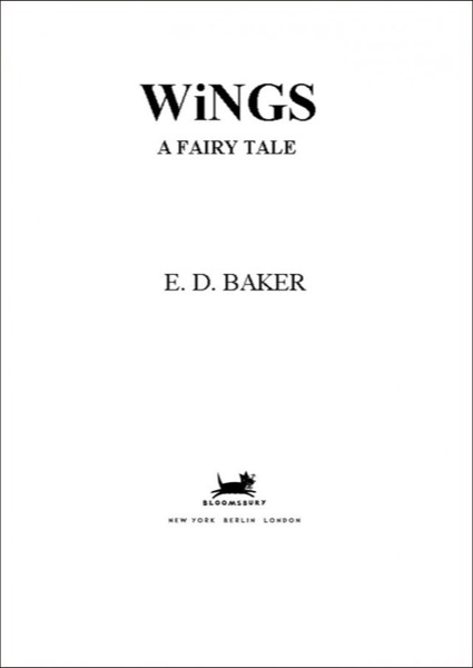 Wings: A Fairy Tale by E. D. Baker