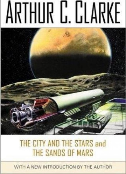 The City and the Stars by Arthur C. Clarke