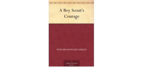 A Boy Scout's Courage by Percy F. Westerman