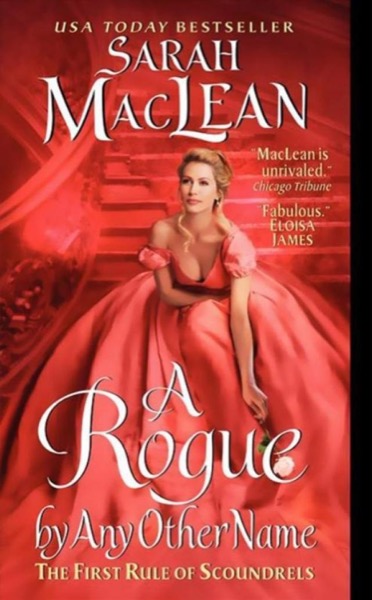 A Rogue by Any Other Name by Sarah MacLean