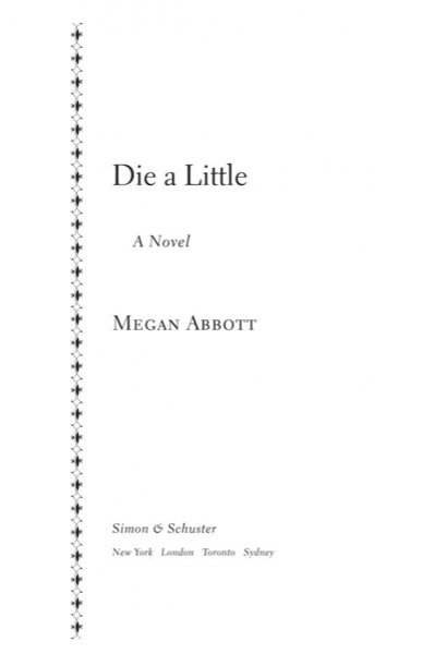 Die a Little by Megan Abbott