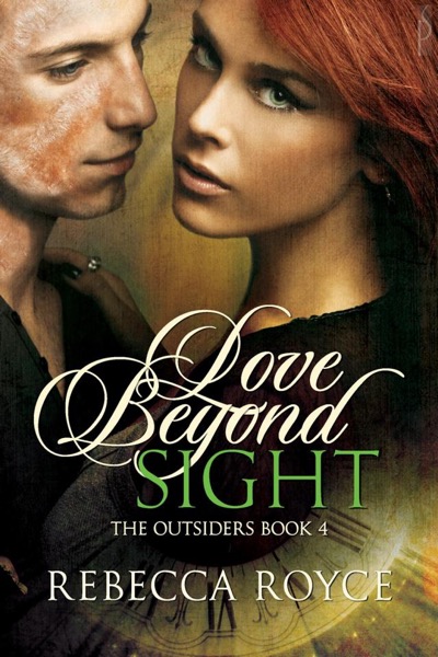 Love Beyond Sight by Rebecca Royce