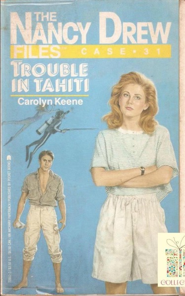 031 Trouble in Tahiti by Carolyn Keene