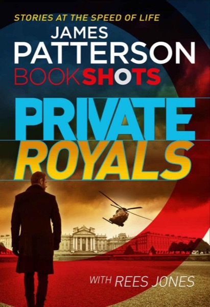 Private Royals by James Patterson