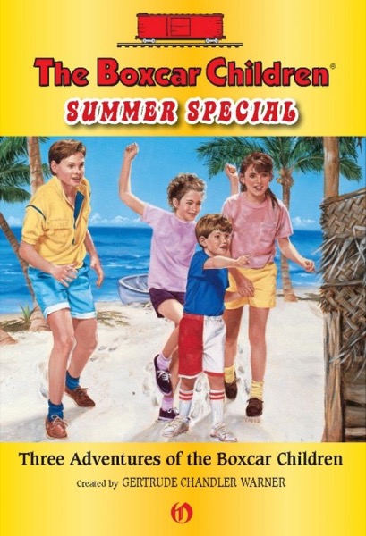 The Boxcar Children Summer Special by Gertrude Chandler Warner