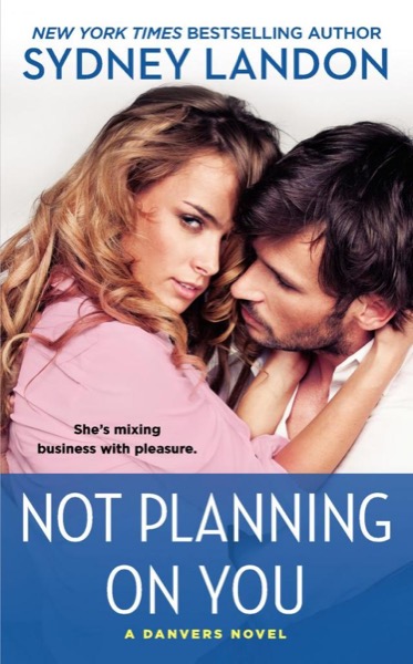 Not Planning on You by Sydney Landon