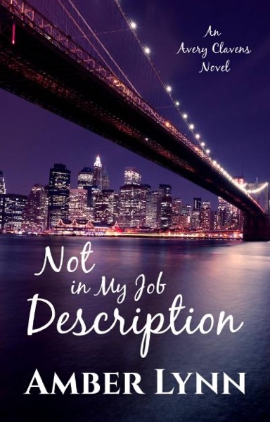 Not in My Job Description by Amber Lynn