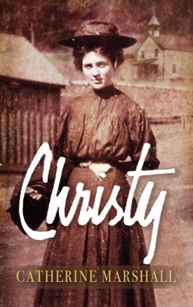 Christy by Catherine Marshall