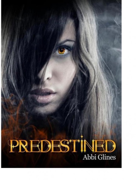 Predestined by Abbi Glines