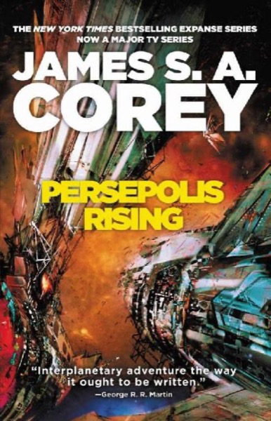 Persepolis Rising by James S. A. Corey