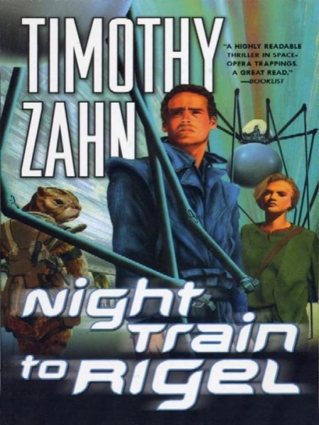 Night Train to Rigel by Timothy Zahn