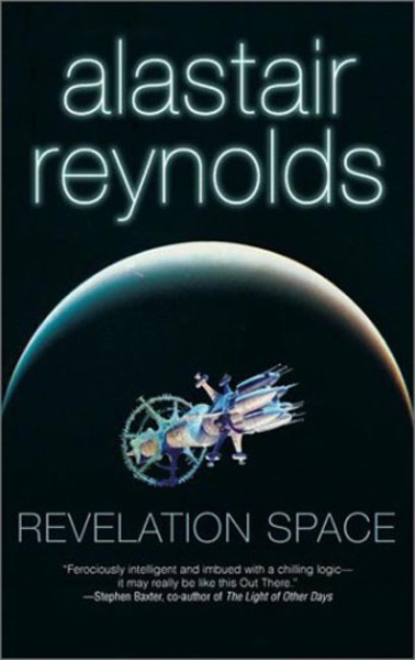 Revelation Space by Alastair Reynolds