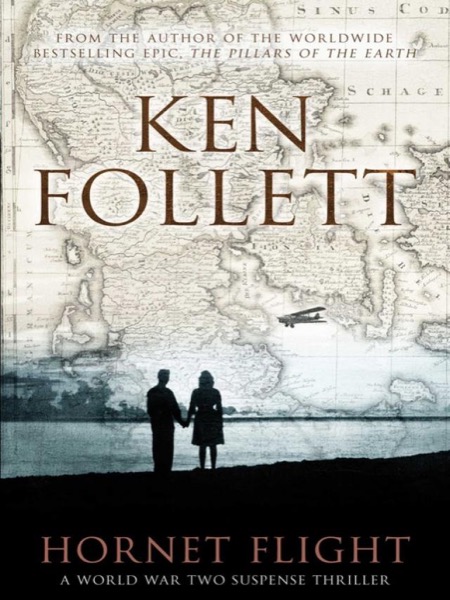 Hornet Flight by Ken Follett