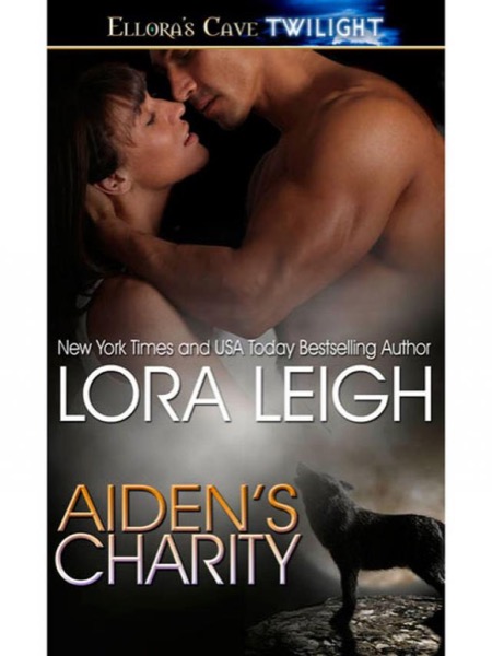 Aidens Charity by Lora Leigh