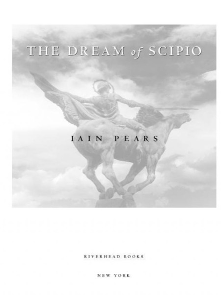 The Dream of Scipio by Iain Pears