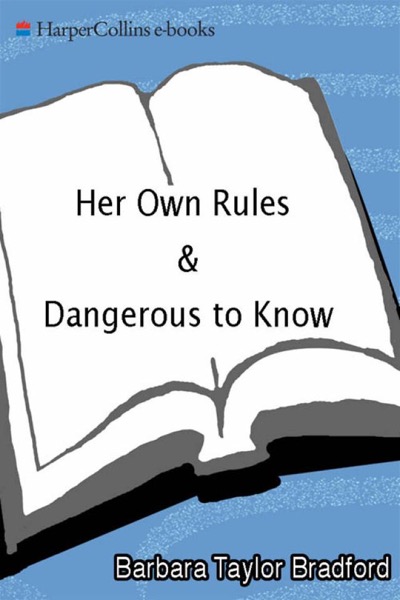 Her Own Rules by Barbara Taylor Bradford