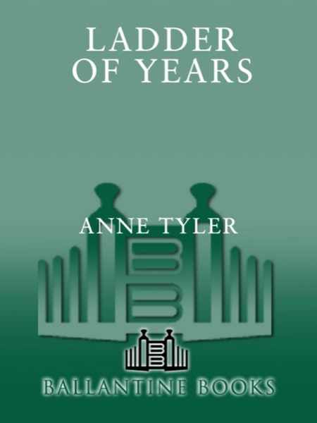 Ladder of Years by Anne Tyler