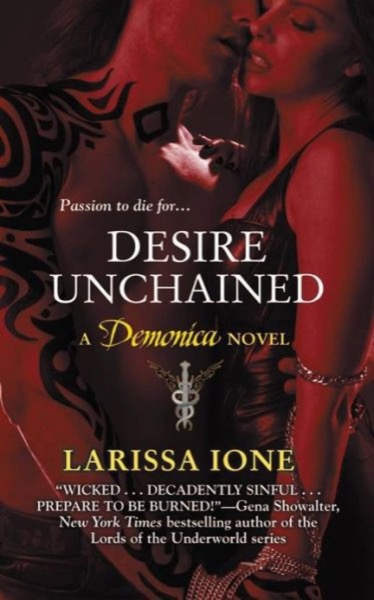 Desire Unchained by Larissa Ione