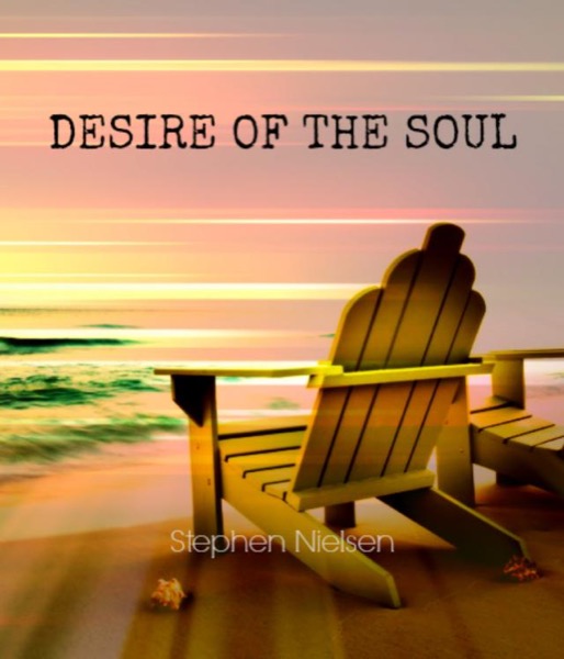 Desire of the Soul by Stephen Nielsen