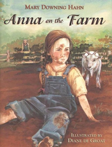 Anna on the Farm by Mary Downing Hahn