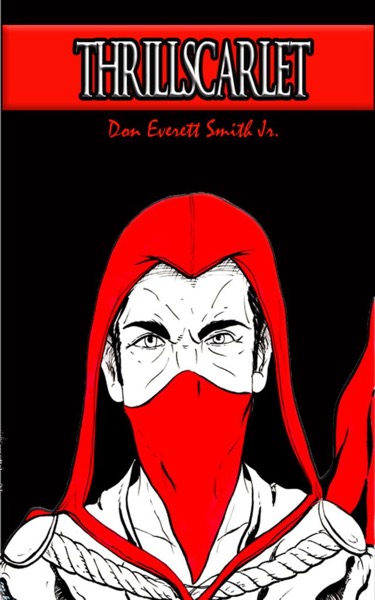 Thrillscarlet by Don Everett Smith, Jr