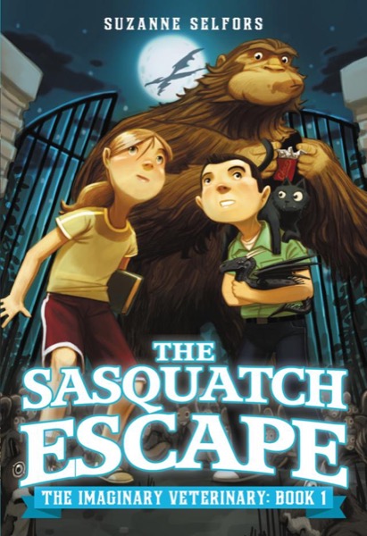 The Sasquatch Escape by Suzanne Selfors