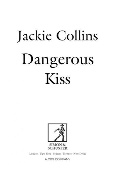 Dangerous Kiss by Jackie Collins