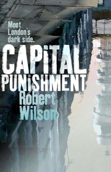 Capital Punishment by Robert Wilson