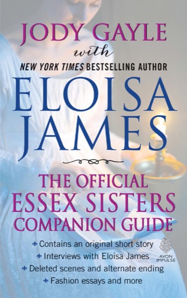 The Official Essex Sisters Companion Guide by Eloisa James