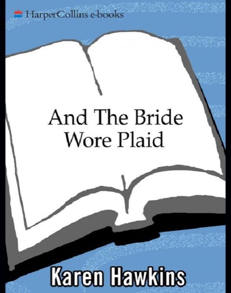 And the Bride Wore Plaid by Karen Hawkins