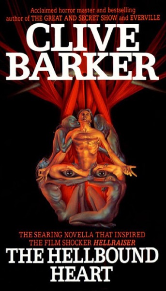 The Hellbound Heart by Clive Barker