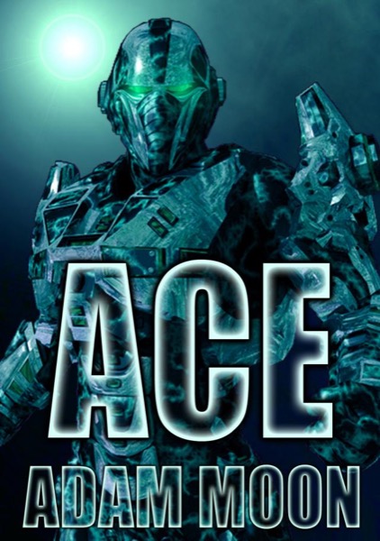 Ace by Adam Moon