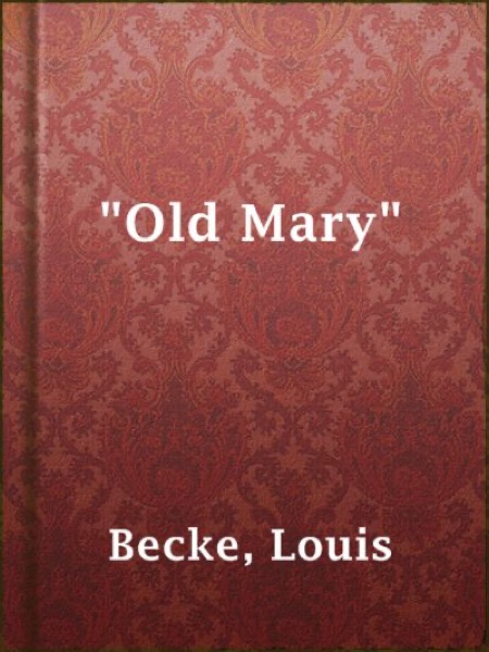 Old Mary