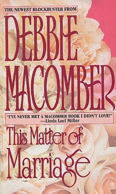 This Matter of Marriage by Debbie Macomber