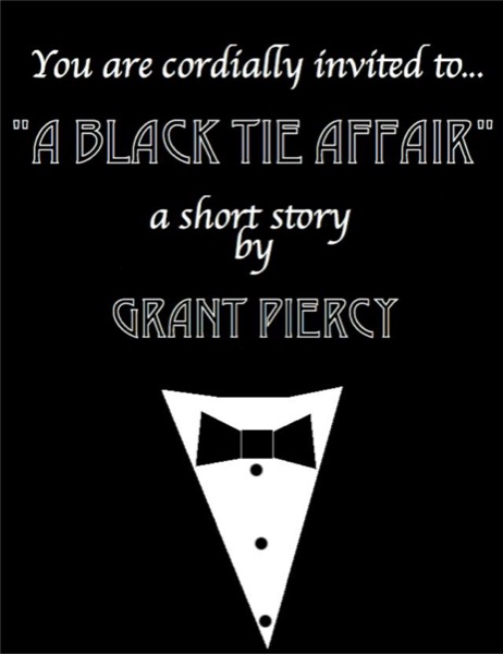 A Black Tie Affair by Grant Piercy