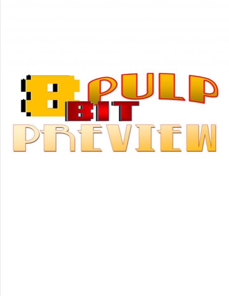 8 Bit Pulp Preview by Brandon Noel