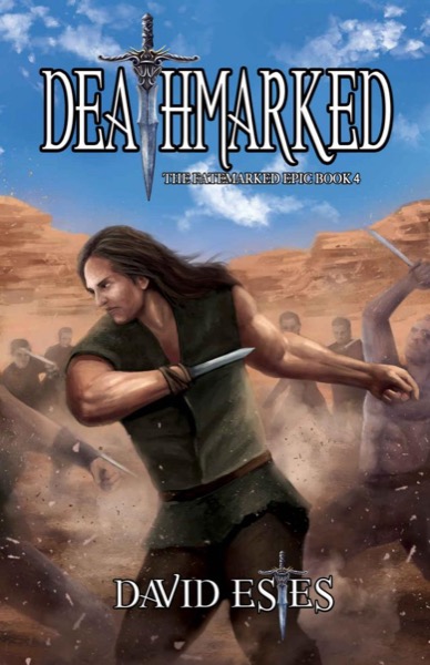 Deathmarked (The Fatemarked Epic Book 4) by David Estes