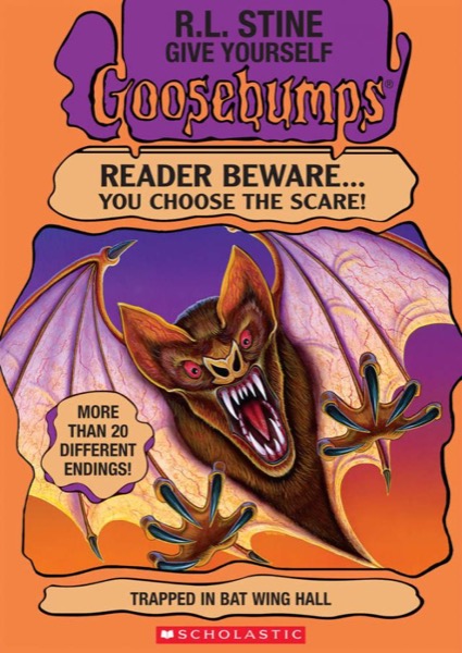 Trapped in Bat Wing Hall by R. L. Stine