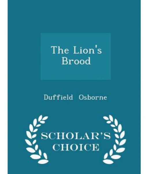 The Lion's Brood by Duffield Osborne