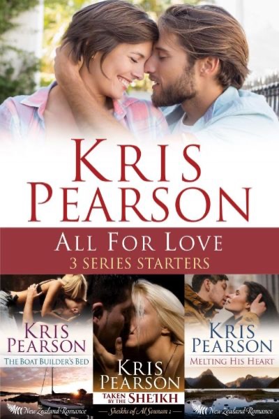 All for Love - 3 Series Starters by Kris Pearson