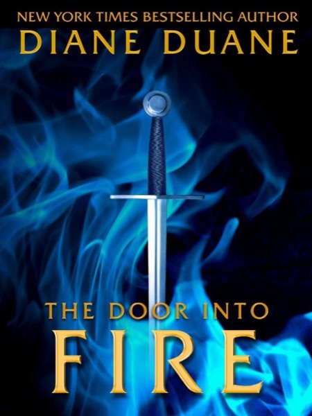 The Door Into Fire by Diane Duane