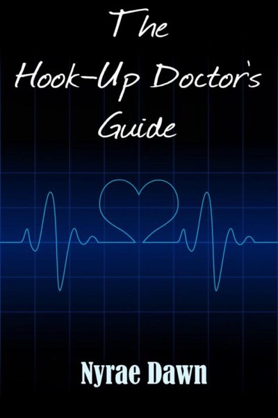 The Hook-Up Doctor's Guide