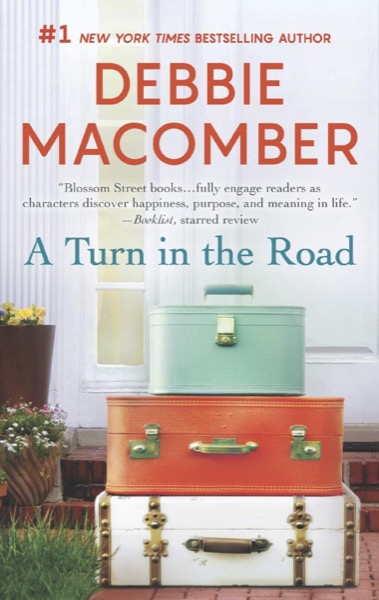 A Turn in the Road by Debbie Macomber