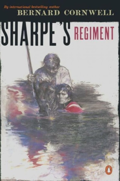 Sharpe’s Regiment by Bernard Cornwell