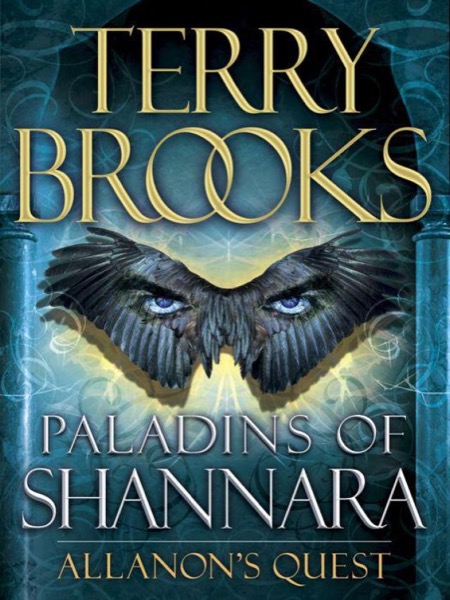 Paladins of Shannara: Allanon's Quest by Terry Brooks