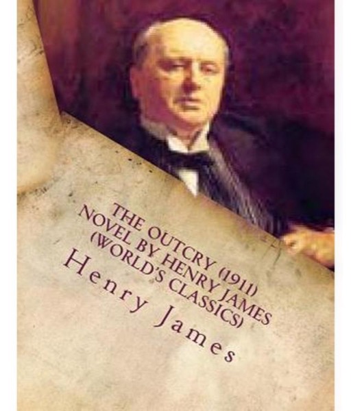 The Outcry by Henry James