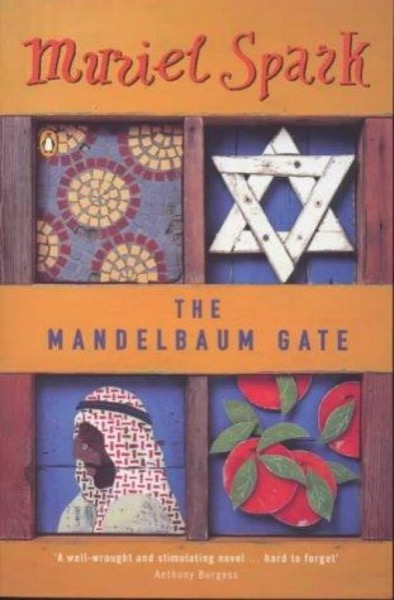 The Mandelbaum Gate by Muriel Spark